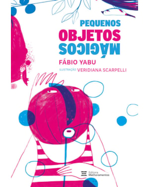 PEQUENOS OBJETOS MÁGICOS
