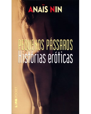 Pequenos pássaros - histórias eróticas