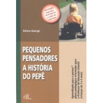 PEQUENOS PENSADORES A HISTORIA DO PEPE