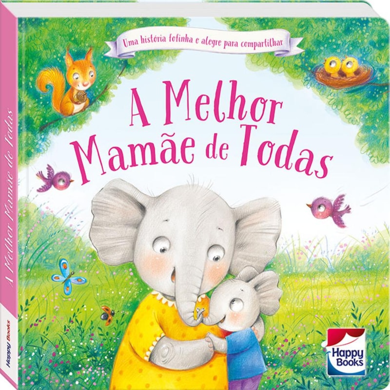 PEQUENOS TESOUROS: MELHOR MAMÃE DE TODAS, A