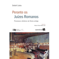 PERANTE OS JUÍZES ROMANOS - 1ª EDIÇÃO DE 2017