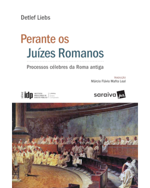 PERANTE OS JUÍZES ROMANOS - 1ª EDIÇÃO DE 2017