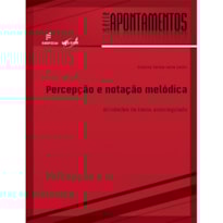 PERCEPCÃO E NOTACÃO MELÓDICA