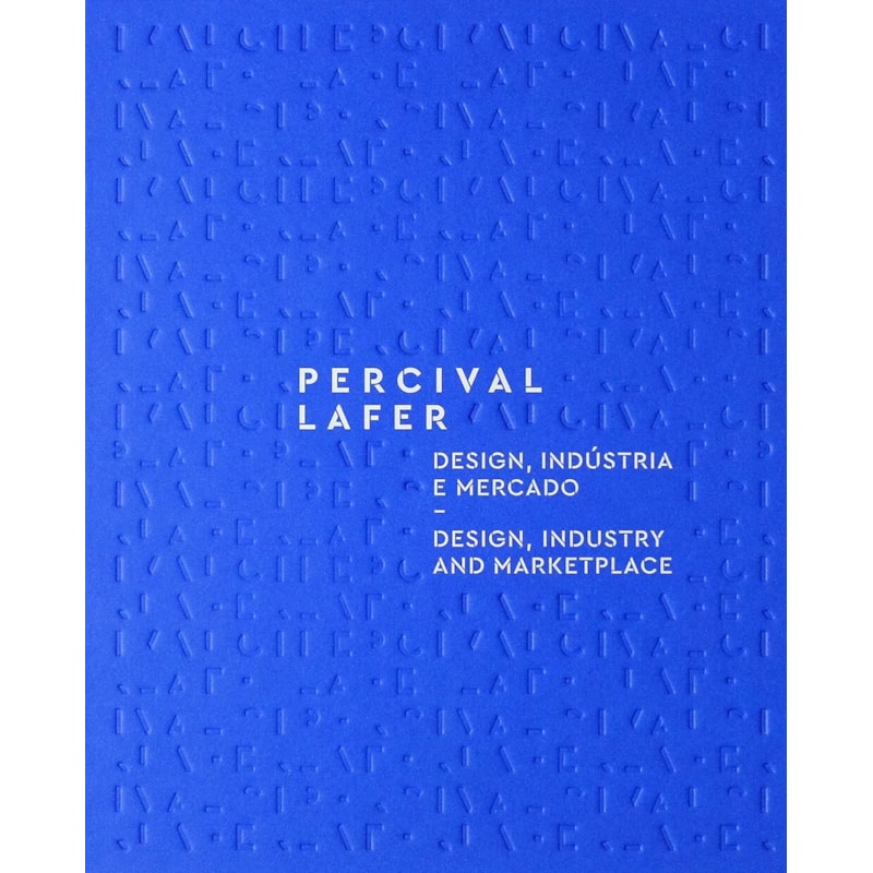PERCIVAL LAFER: DESIGN, INDÚSTRIA E MERCADO