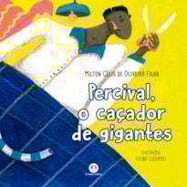 PERCIVAL, O CAÇADOR DE GIGANTES