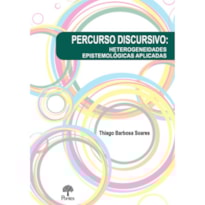 PERCURSO DISCURSIVO: HETEROGENEIDADES EPISTEMOLÓGICAS APLICADAS