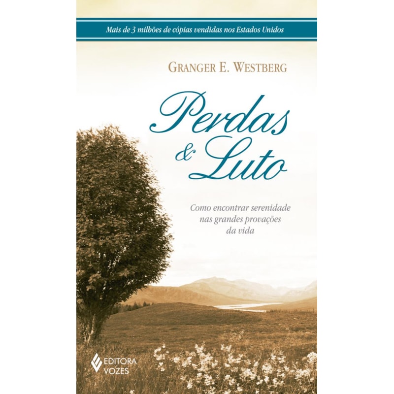PERDAS E LUTO: COMO ENCONTRAR SERENIDADE NAS GRANDES PROVAÇÕES DA VIDA