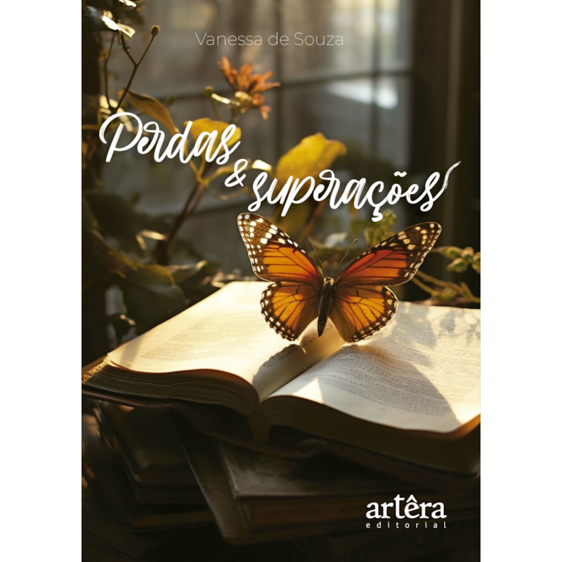 PERDAS & SUPERAÇÕES