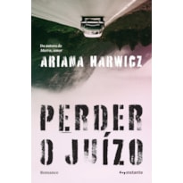 Perder o juízo