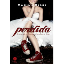 PERDIDA (VOL. 1): UM AMOR QUE ULTRAPASSA AS BARREIRAS DO TEMPO