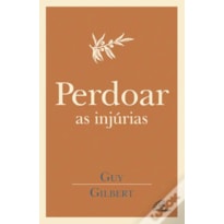 PERDOAR AS INJURIAS