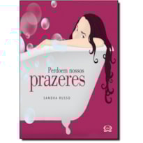 PERDOEM NOSSOS PRAZERES PERDOEM NOSSOS PRAZERES