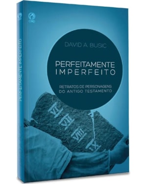 PERFEITAMENTE IMPERFEITO