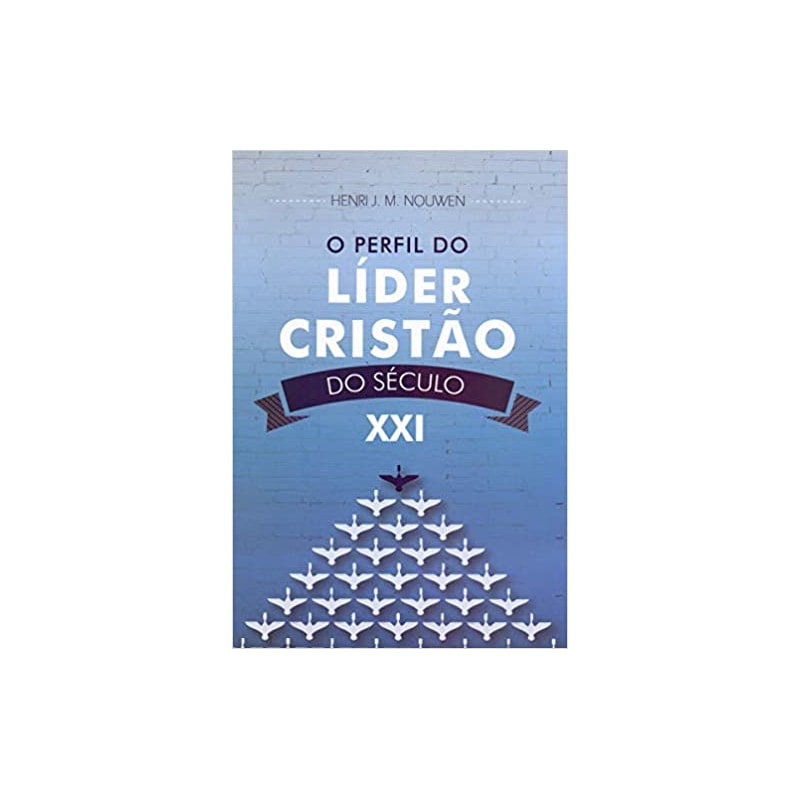 PERFIL DO LIDER CRISTÃO