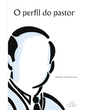 PERFIL DO PASTOR, O