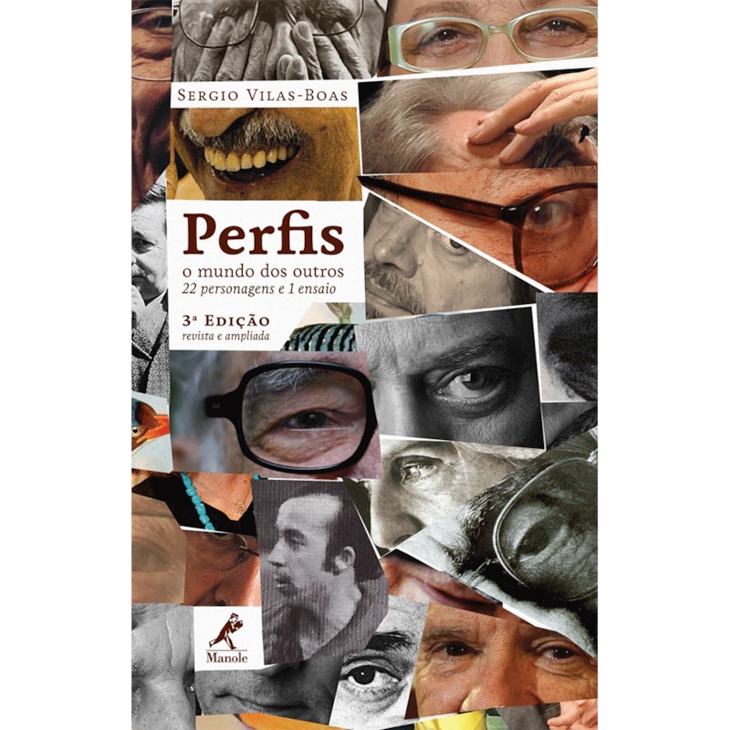 PERFIS: O MUNDO DOS OUTROS 22 PERSONAGENS E 1 ENSAIO