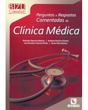 Perguntas e respostas comentadas de clínica médica