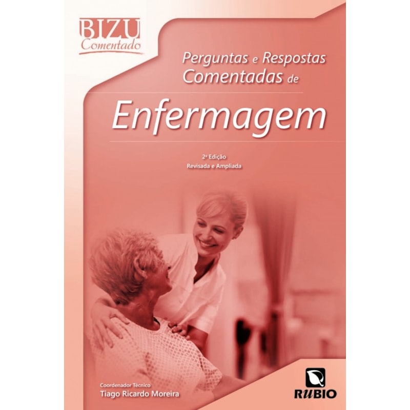 Perguntas e respostas comentadas de enfermagem