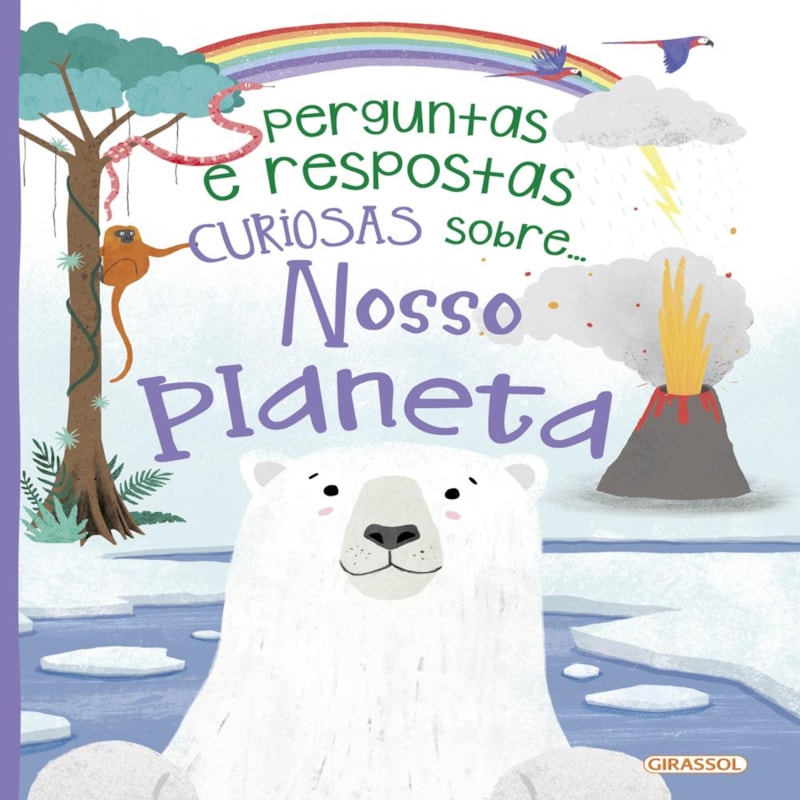PERGUNTAS E RESPOSTAS CURIOSAS SOBRE... NOSSO PLANETA