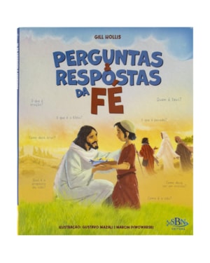 PERGUNTAS & RESPOSTAS DA FÉ