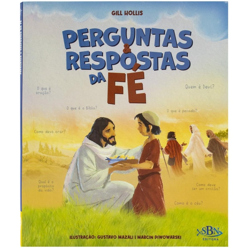 PERGUNTAS & RESPOSTAS DA FÉ