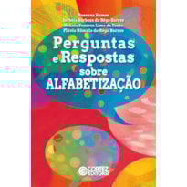 Perguntas e respostas sobre alfabetização