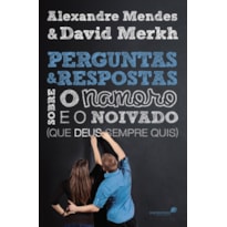 Perguntas e respostas sobre o namoro e o noivado