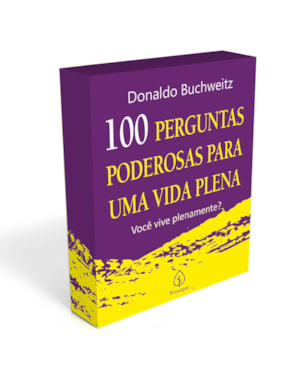 PERGUNTAS PODEROSAS PARA UMA VIDA PLENA