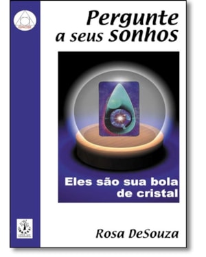PERGUNTE A SEUS SONHOS - 1