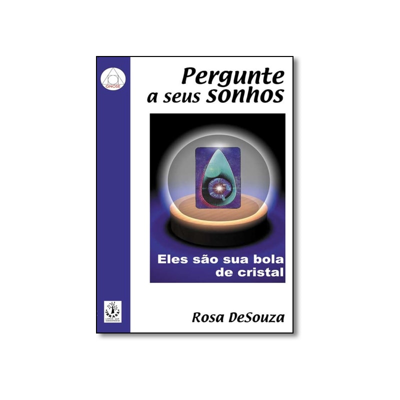 PERGUNTE A SEUS SONHOS - 1