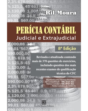 PERÍCIA CONTÁBIL: JUDICIAL E EXTRAJUDICIAL - 8ª EDIÇÃO