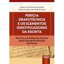 PERÍCIA GRAFOTÉCNICA - ELEMENTOS IDENTIFICADORES DA ESCRITA