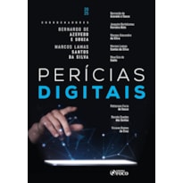 PERÍCIAS DIGITAIS - 1 ª ED - 2025
