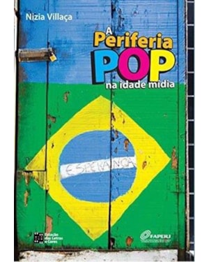 PERIFERIA POP NA IDADE MIDIA, A - 1