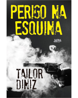 Perigo na esquina