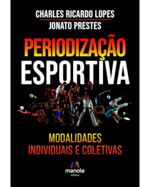 Periodização esportiva: modalidades individuais e coletivas