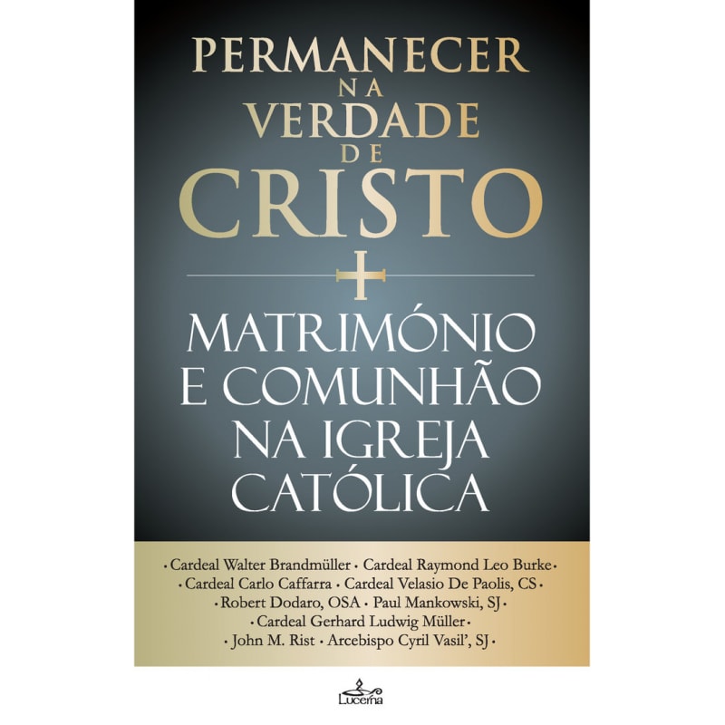 PERMANECER NA VERDADE DE CRISTO