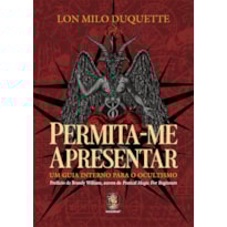Permita-me apresentar: Um guia interno para o ocultismo