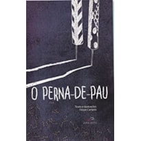 PERNA DE PAU, O