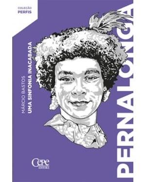 PERNALONGA: UMA SINFONIA INACABADA