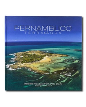 PERNAMBUCO - TERRA E ÁGUA