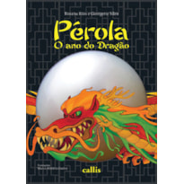 Pérola, o ano do dragão