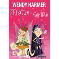 PÉROLA - PÉROLA E SAFIRA