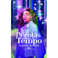 Pérolas contra o tempo