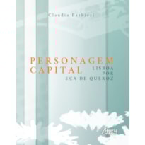 PERSONAGEM CAPITAL: LISBOA POR EÇA DE QUEIROZ