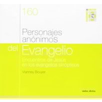 PERSONAJES ANONIMOS DEL EVANGELIO - 1ª