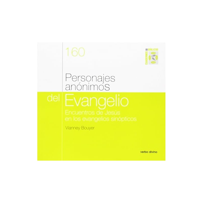PERSONAJES ANONIMOS DEL EVANGELIO - 1ª