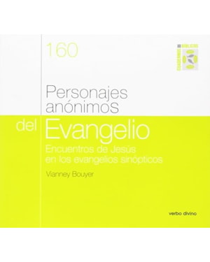 PERSONAJES ANONIMOS DEL EVANGELIO - 1ª