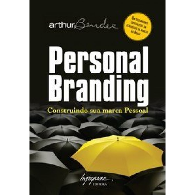 PERSONAL BRANDING - CONSTRUINDO SUA MARCA PESSOAL