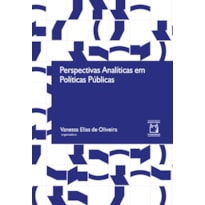 PERSPECTIVAS ANALÍTICAS EM POLÍTICAS PÚBLICAS